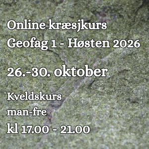Online Kræsjkurs i Geofag 1 høst 2026 - 26.-30. oktober kl. 17-21